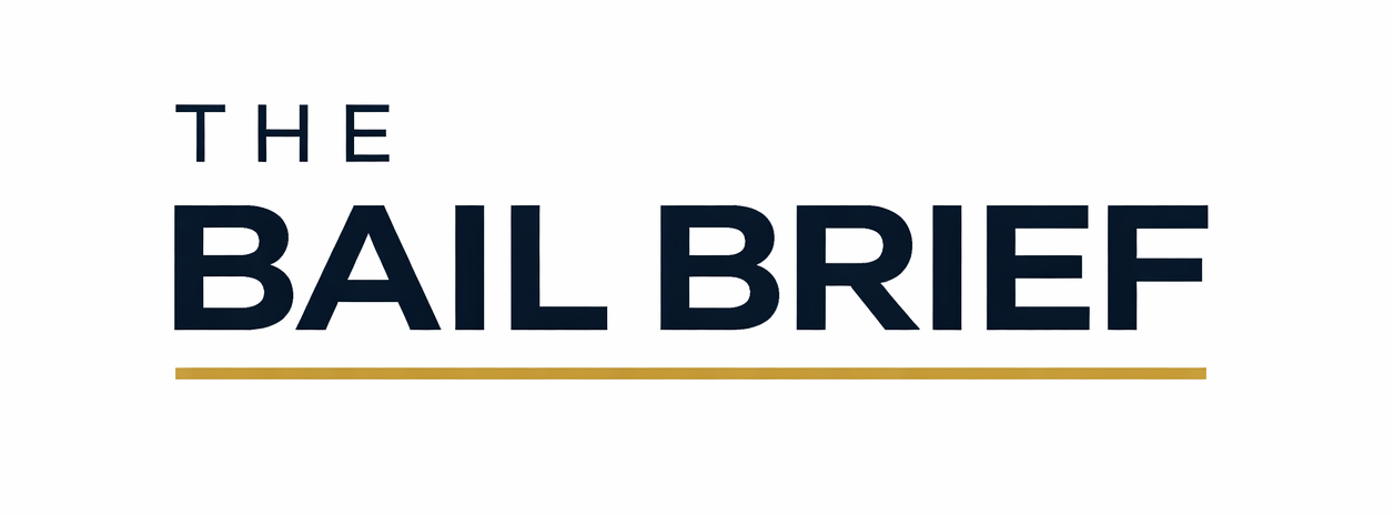 The Bail Brief