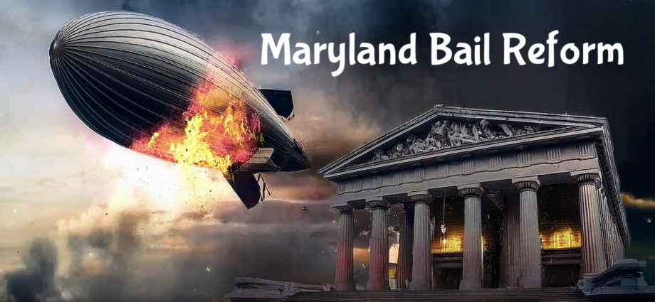 Maryland Ended Cash Bail. The Results Speak for Themselves.